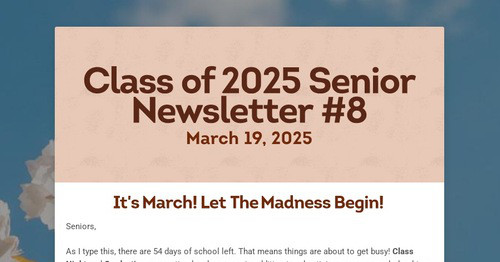 Class of 2025 Senior Newsletter #8