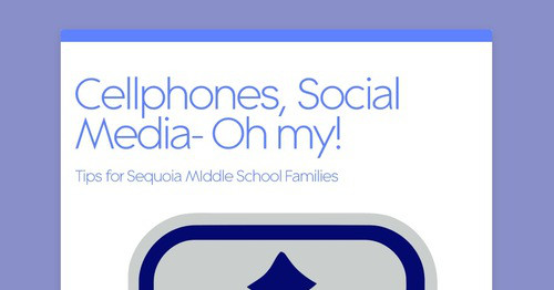 Cellphones, Social Media- Oh my!
