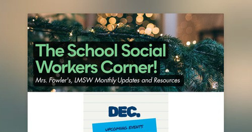 The School Social Workers Corner!