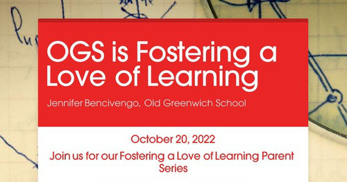 OGS is Fostering a Love of Learning