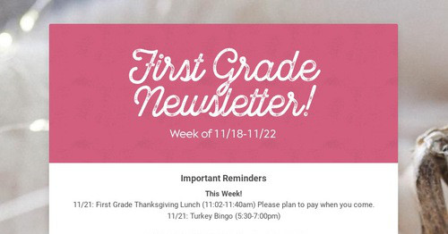 First Grade Newsletter!