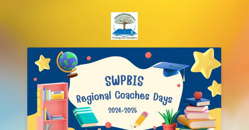 SWPBIS Regional Coaches Days