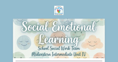 Social Emotional Learning