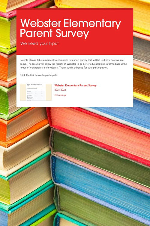 Webster Elementary Parent Survey
