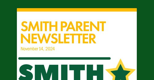 SMITH PARENT NEWSLETTER