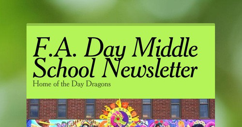 F.A. Day Middle School Newsletter | Smore Newsletters