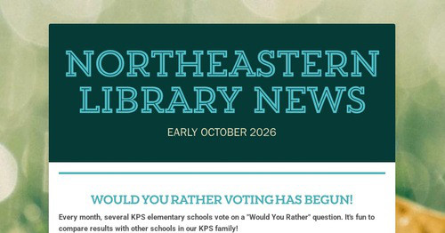 NORTHEASTERN LIBRARY NEWS