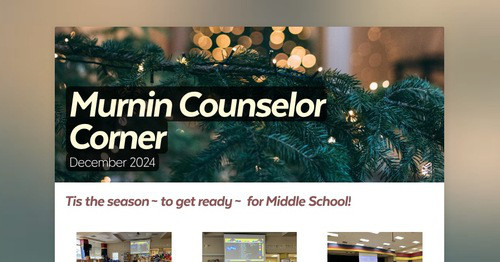 Murnin Counselor Corner