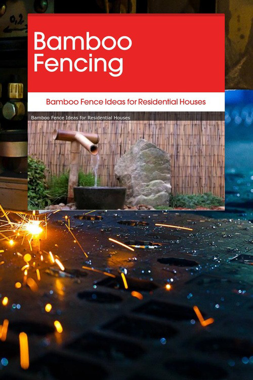 Bamboo Fencing