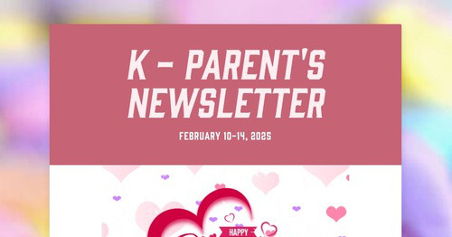 K - Parent's Newsletter