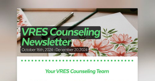 VRES Counseling Newsletter