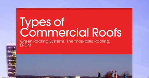 Types Of Commercial Roofs | Smore Newsletters