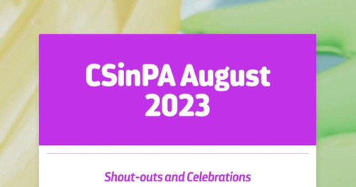CSinPA August 2023