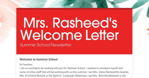 Mrs. Rasheed's Welcome Letter | Smore Newsletters