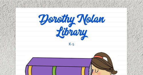 Dorothy Nolan Library | Smore Newsletters