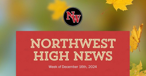 Northwest High News