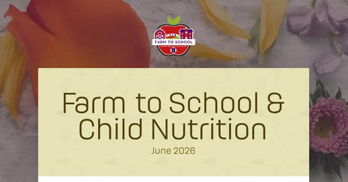 Farm to School & Child Nutrition