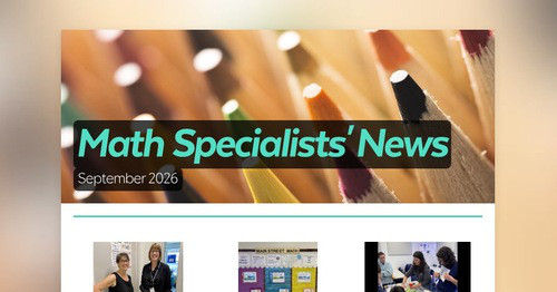 Math Specialists' News