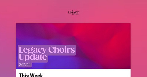 Legacy Choirs Update