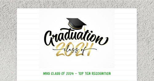 Class of 2024 - Top Ten Recognition