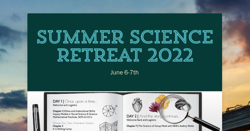 Summer Science Retreat 2022