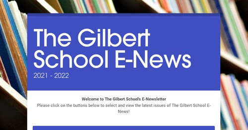 The Gilbert School E-News