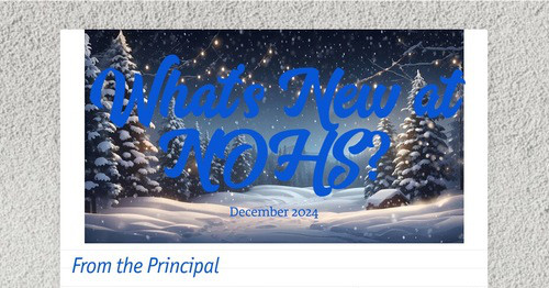 What's New at NOHS?