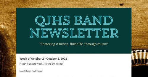 QJHS Band Newsletter | Smore Newsletters for Education