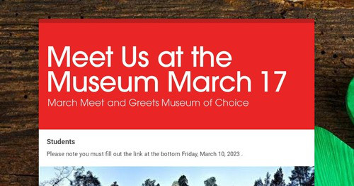 Meet Us at the Museum March 17