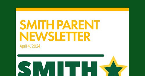 SMITH PARENT NEWSLETTER