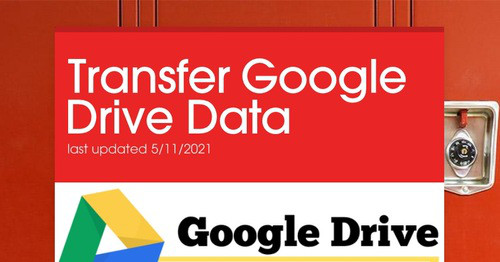Transfer Google Drive Data