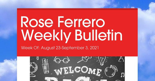 Rose Ferrero Weekly Bulletin