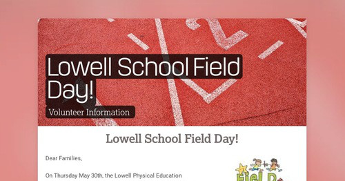 Lowell School Field Day!