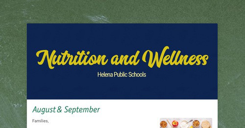 Nutrition and Wellness