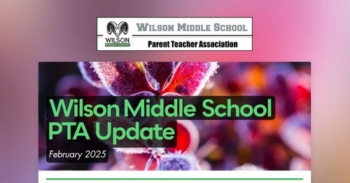 Wilson Middle School PTA Update