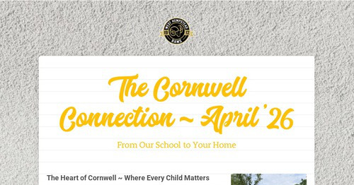 The Cornwell Connection ~ April '26