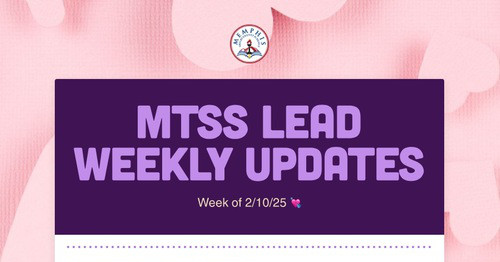 MTSS Lead Weekly Updates