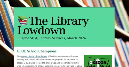 📚The Library Lowdown