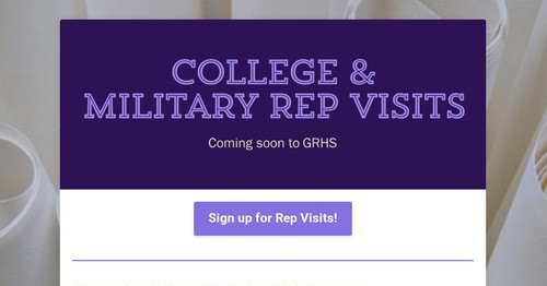 College & Military Rep Visits
