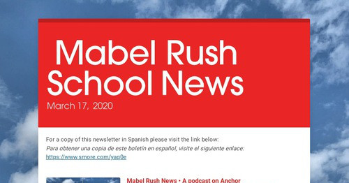 Mabel Rush School News