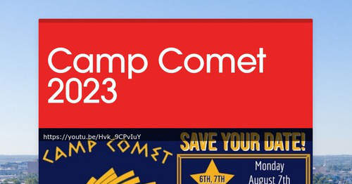 Camp Comet 2023 | Smore Newsletters