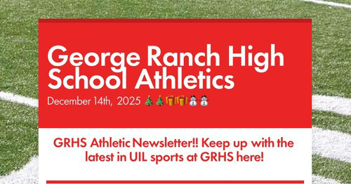 George Ranch High School Overview Design newsletters to spread the word online | Smore
