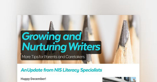 Growing and Nurturing Writers