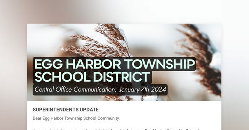 EGG HARBOR TOWNSHIP SCHOOL DISTRICT  Smore Newsletters