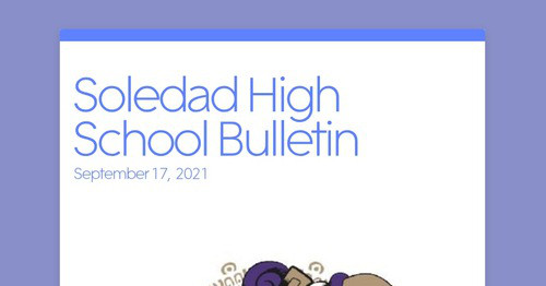 Soledad High School Bulletin