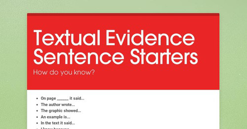 Textual Evidence Sentence Starters | Smore Newsletters