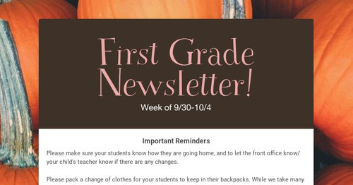 First Grade Newsletter!