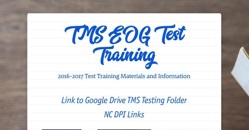 TMS EOG Test Training | Smore Newsletters for Education
