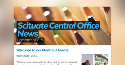 Scituate Central Office News