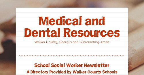 Medical and Dental Resources